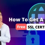 Get a Free SSL Certificate