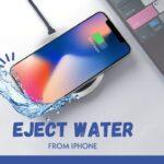 Eject Water From iPhone