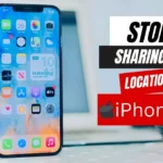 Stop sharing location on Iphone